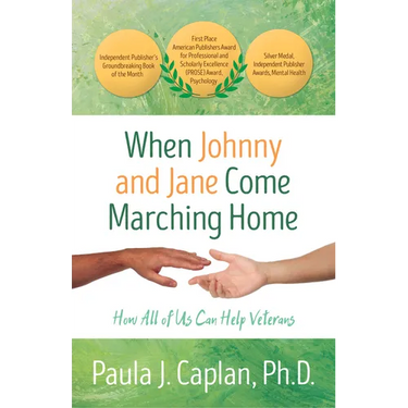 When Johnny and Jane Come Marching Home: How All of Us Can Help Veterans