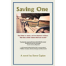 Saving One