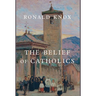 The Belief of Catholics