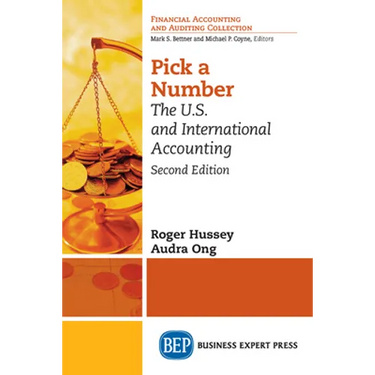 Pick a Number, Second Edition: The U.S. and International Accounting
