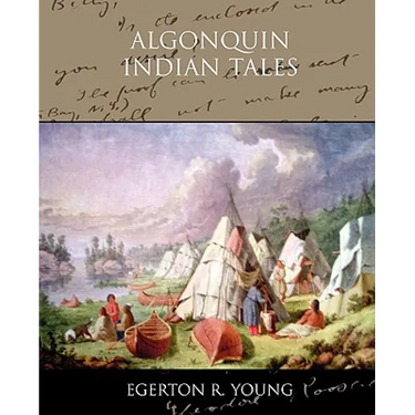 Algonquin Indian Tales