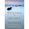 Tuning My Heart