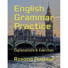 English Grammar Practice: Explanations & Exercises with Answers