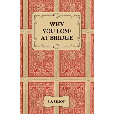 Why You Lose at Bridge