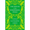 The House of the Whispering Pines: Caleb Sweetwater - Volume 3