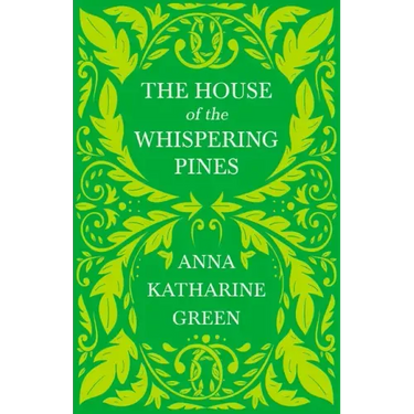 The House of the Whispering Pines: Caleb Sweetwater - Volume 3