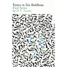 Essays in Zen Buddhism