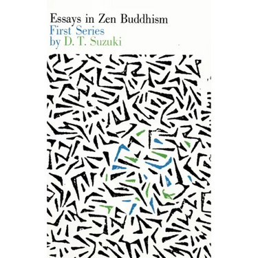 Essays in Zen Buddhism