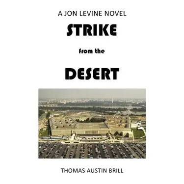 STRIKE from the DESERT: A Jon Levine Novel