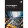 European Banking and Financial Law 2e