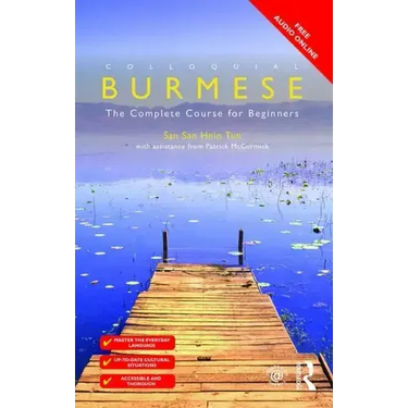 Colloquial Burmese: The Complete Course for Beginners