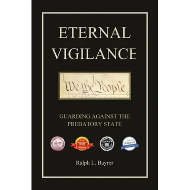 Eternal Vigilance: Guarding Against the Predatory State