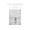 Life Lessons: Everything You Ever Wished You Had Learned in Kindergarten