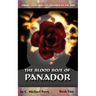 The Blood Rose of Panador: Book Two
