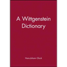Wittgenstein Dictionary