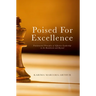 Poised for Excellence: Fundamental Principles of Effective Leadership in the Boardroom and Beyond