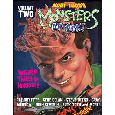 Mort Todd's Monsters Attack! Volume 2
