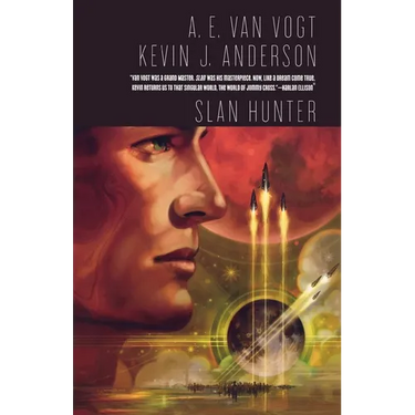 Slan Hunter: The Sequel to Slan