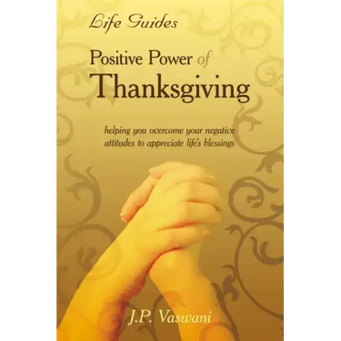 Positive Power Of Thanksgiving