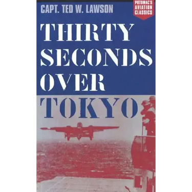 Thirty Seconds Over Tokyo