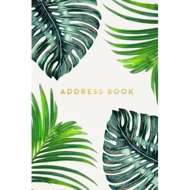 Address Book: Ferns, 6x9, 130 Pages, Professionally Designed