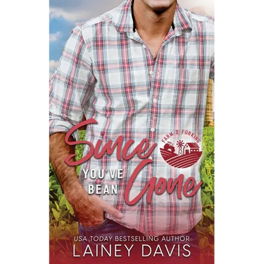 Since You've Bean Gone: A Second Chance Romance
