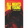 All Nights Die Young