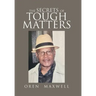 The Secrets of Tough Matters