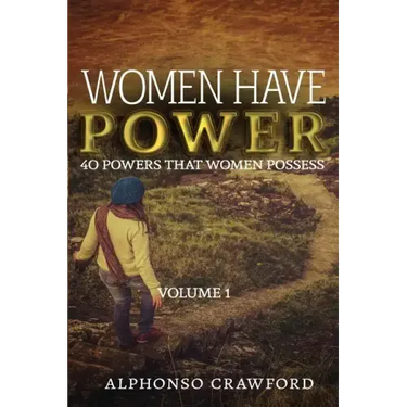 Women Have Power: 40 powers That Women Possess