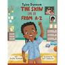 The Skin I'm In From A-Z