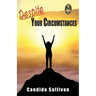 Despite Your Circumstances