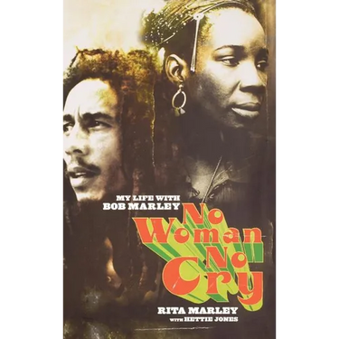No Woman No Cry: My Life with Bob Marley