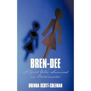 Bren-Dee: A Child Who Survived on Bookmarks