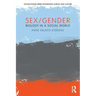Sex/Gender: Biology in a Social World