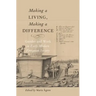 Making a Living, Making a Difference: Gender and Work in Early Modern European Society