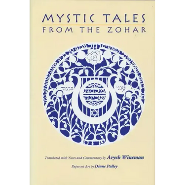 Mystic Tales from the Zohar