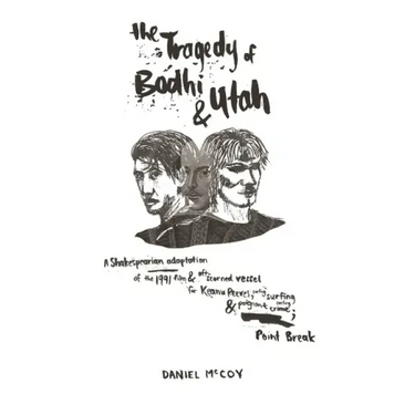 The Tragedy of Bodhi and Utah