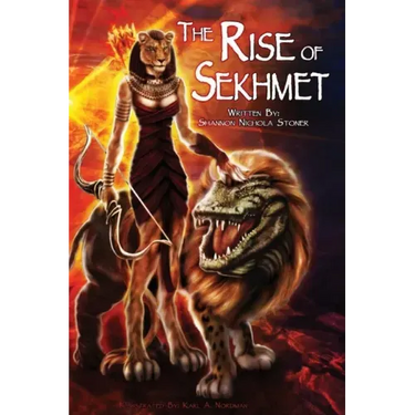 The Rise of Sekhmet