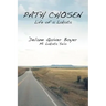 Path Chosen: Mi Lakota Yelo