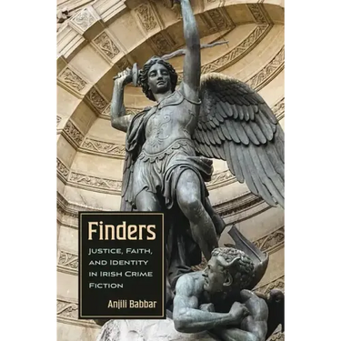 Finders: Justice, Faith, and Identity in Irish Crime Fiction