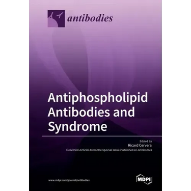 Antiphospholipid Antibodies and Syndrome