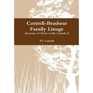 Cottrell-Brashear Family Linage