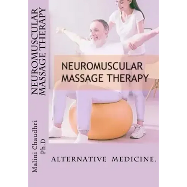Neuromuscular massage therapy: Skills Development