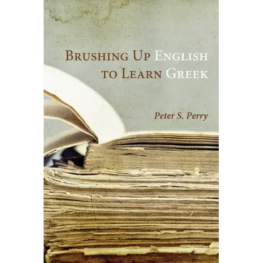 Brushing Up English to Learn Greek