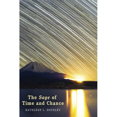 The Sage of Time and Chance