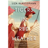 Tigers in Red Weather