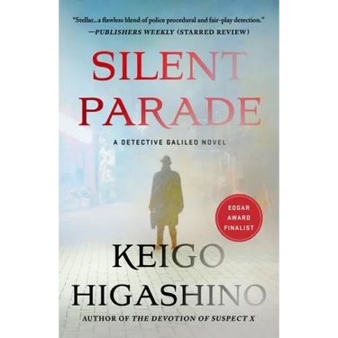 Silent Parade: A Detective Galileo Novel