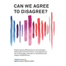 Can We Agree to Disagree?: Exploring the differences at work between Americans and the French: A cross-cultural perspective on the gap between th