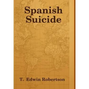 Spanish Suicide