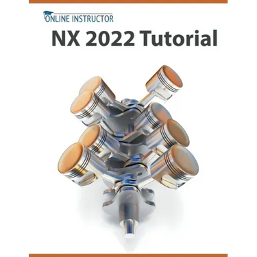 NX 2022 Tutorial
